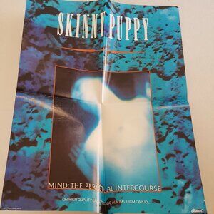 SKINNY PUPPY Poster Mind The Perpetual Intercourse 1986 24"x17" Capitol